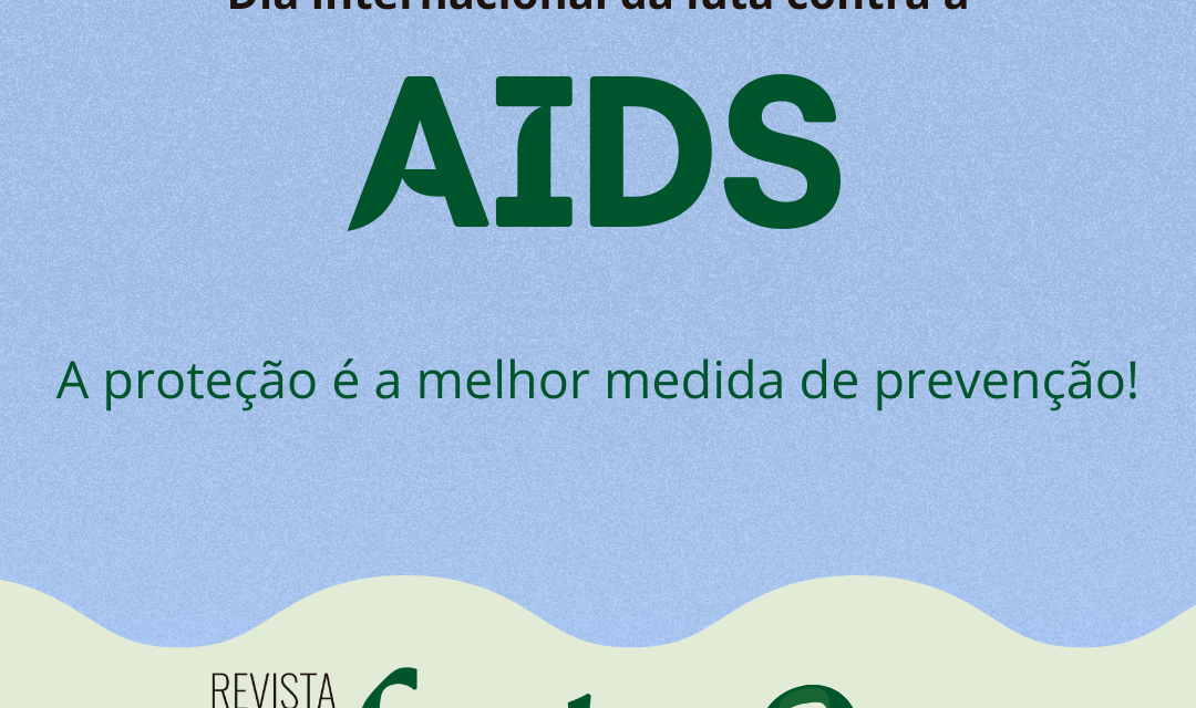 Dia Internacional da luta contra a AIDS